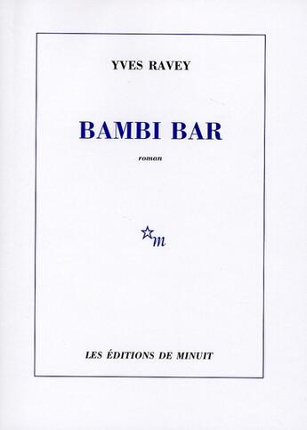 Couverture du livre « Bambi bar » de Yves Ravey aux éditions Minuit