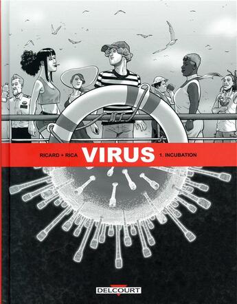 Couverture du livre « Virus T.1 ; incubation » de Sylvain Ricard et Rica aux éditions Delcourt