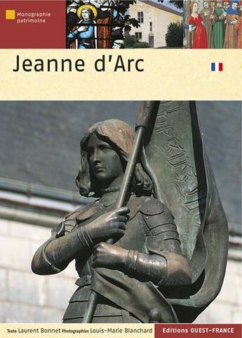 Couverture du livre « Jeanne d'Arc » de Laurent Bonnet et Louis-Marie Blanchard aux éditions Ouest France