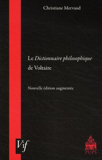 Couverture du livre « Le dictionnaire philosophique de Voltaire » de Mervaud C aux éditions Sorbonne Universite Presses