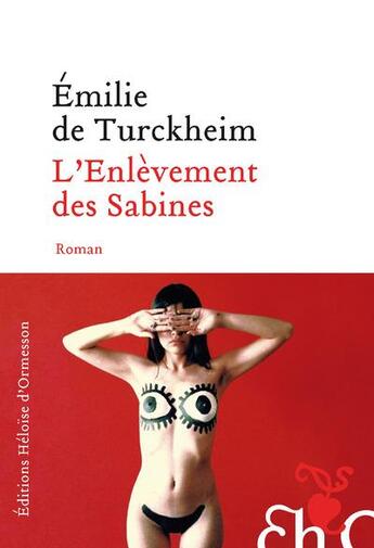 Emilie De Turckheim - L'Enlevement Des Sabines