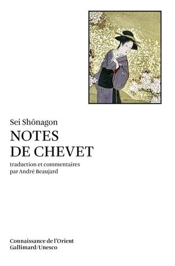 Couverture du livre « Notes de chevet » de Sei Shonagon aux éditions Gallimard
