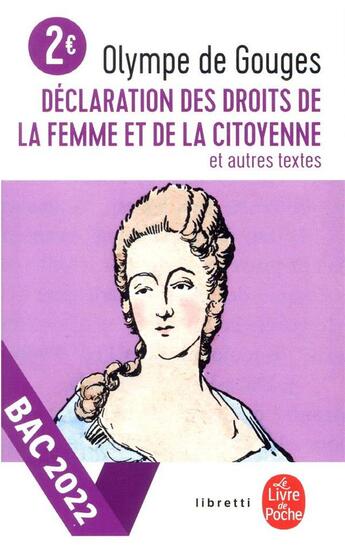 Couverture du livre « Déclaration des droits de la femme et de la citoyenne et autres textes » de Olympe De Gouges aux éditions Lgf