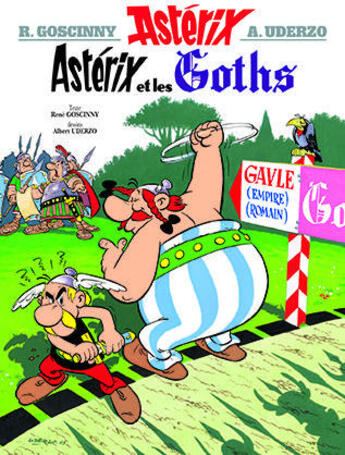 Couverture du livre « Astérix t.3 ; Astérix et les Goths » de Rene Goscinny et Albert Uderzo aux éditions Hachette