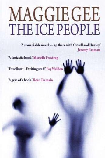 Couverture du livre « The Ice People » de Maggie Gee aux éditions Saqi Books Digital
