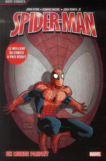 Couverture du livre « Spider-Man t.7 ; un monde parfait » de Howard Mackie et John Byrne et John Jr. Romita aux éditions Panini