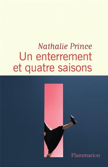 Couverture du livre « Un enterrement et quatre saisons » de Nathalie Prince aux éditions Flammarion