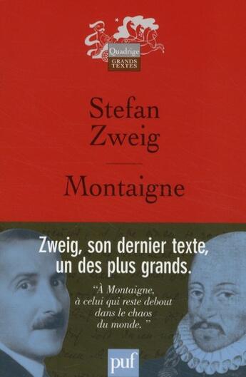 Couverture du livre « Montaigne (5e édition) » de Stefan Zweig aux éditions Puf