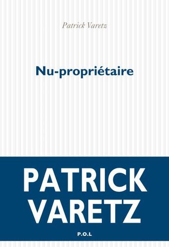 Couverture du livre « Nu-propriétaire » de Patrick Varetz aux éditions P.o.l