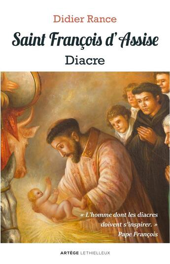 Couverture du livre « Saint François d'Assise, diacre » de Didier Rance aux éditions Lethielleux