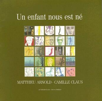 Couverture du livre « Un enfant nous est né » de Matthieu Arnold et Camille Claus aux éditions Le Verger
