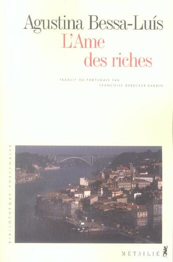 Couverture du livre « L'âme des riches » de Augustina Bessa-Luis aux éditions Metailie