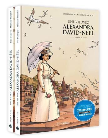 Couverture du livre « Une vie avec Alexandra David-Néel ; t.3 et t.4 » de Frederic Campoy et Mathieu Blanchot aux éditions Bamboo