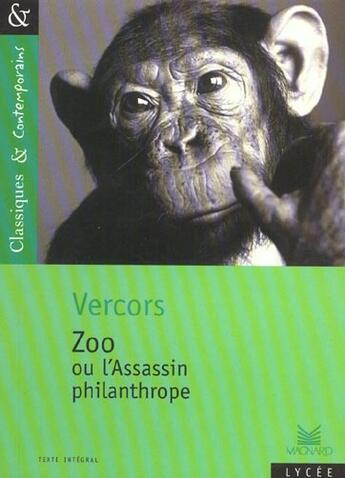 Couverture du livre « Zoo ou l'assassin philanthrope » de Vercors aux éditions Magnard