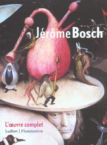 Couverture du livre « Jerome Bosch (Relie) - L'Oeuvre Complet » de Koldewy Jos aux éditions Ludion