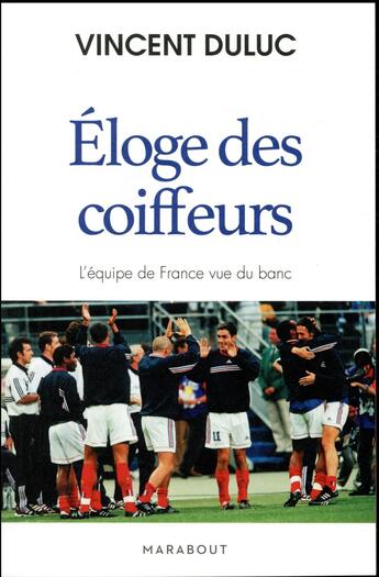 Couverture du livre « Éloge des coiffeurs » de Vincent Duluc aux éditions Marabout