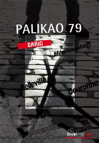 Couverture du livre « Palikao 79 » de Dario aux éditions Envolume