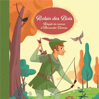 Couverture du livre « Robin des Bois » de Collectif et Mattia Cerato aux éditions Piccolia