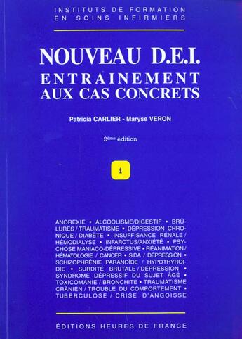Couverture du livre « Nouveau dei entrainement aux cas concrets 2ed. » de Carlier/Veron aux éditions Heures De France