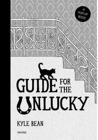 Couverture du livre « Guide For The Unlucky » de Collectif aux éditions Universe Usa