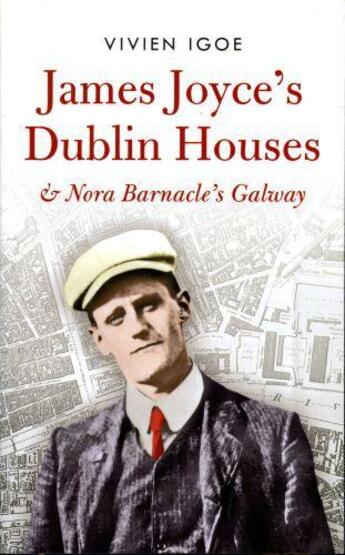 Couverture du livre « James Joyce's Dublin Houses » de Igoe Vivien aux éditions Lilliput Press Digital