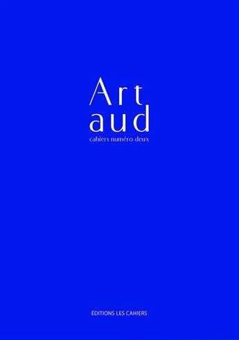 Couverture du livre « Cahiers Artaud t.2 » de  aux éditions Les Cahiers