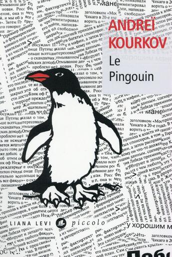 Couverture du livre « Le pingouin » de Andrei Kourkov aux éditions Liana Levi