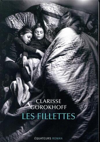 Couverture du livre « Les fillettes » de Gorokhoff Clarisse aux éditions Des Equateurs