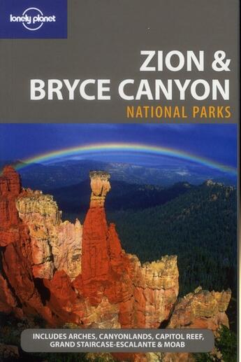 Couverture du livre « Zion & Bryce Canyon ; national parks (2e édition) » de Sara Benson aux éditions Lonely Planet France
