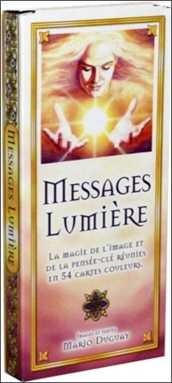 Couverture du livre « Messages Lumiere (54 Cartes) » de Mario Duguay aux éditions Trajectoire