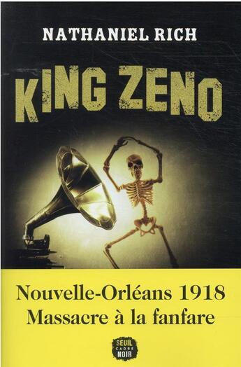 Couverture du livre « King Zeno » de Nathaniel Rich aux éditions Seuil