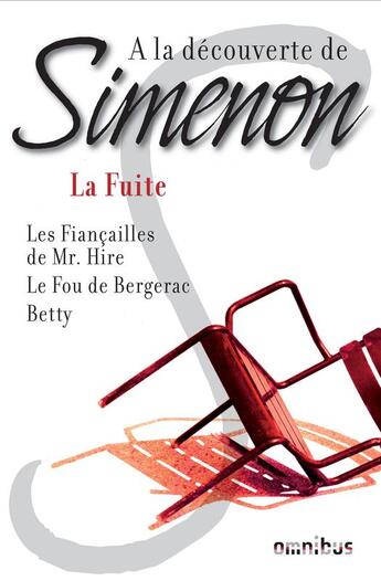 Couverture du livre « À la découverte de Simenon ; la fuite » de Simenon Georges aux éditions Omnibus