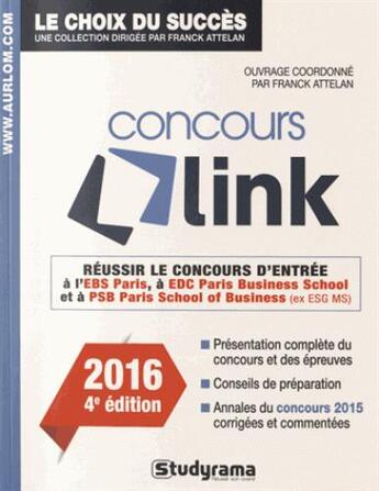 Couverture du livre « Concours link (édition 2016) » de Franck Attelan aux éditions Studyrama