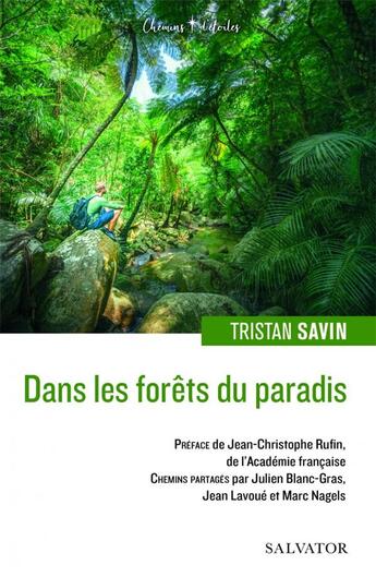 Couverture du livre « Dans les forêts du paradis » de Tristan Savin aux éditions Salvator