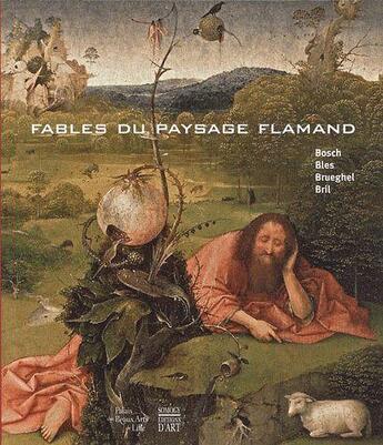 Couverture du livre « Fables du paysage flammand ; catalogue expo 2012 » de  aux éditions Somogy