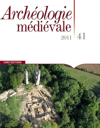 Couverture du livre « ARCHEOLOGIE MEDIEVALE t.41 » de Anne-Marie Flambard-Hericher aux éditions Cnrs