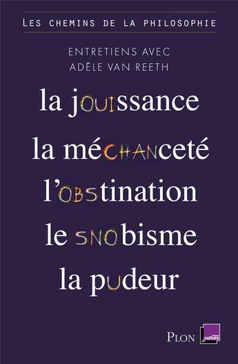 Couverture du livre « Les chemins de la philosophie » de Adele Van Reeth aux éditions Plon