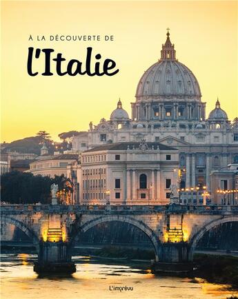 Couverture du livre « À la découverte de l'Italie » de Sophie Thoreau aux éditions L'imprevu