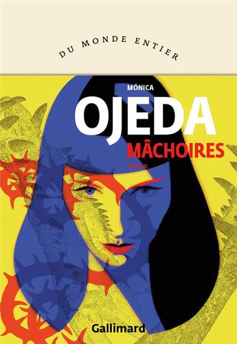 Couverture du livre « Machoires » de Monica Ojeda aux éditions Gallimard