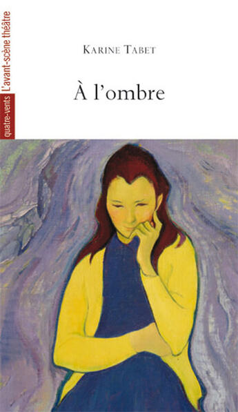 Couverture du livre « À l'ombre » de Karine Tabet aux éditions Avant-scene Theatre