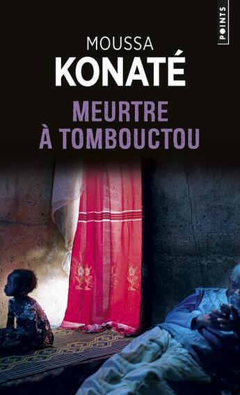 Couverture du livre « Meurtre à Tombouctou » de Moussa Konate aux éditions Points