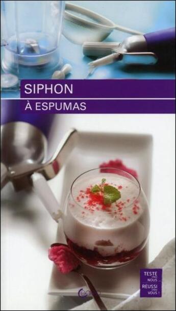 Couverture du livre « Siphon à espumas » de Anne-Cecile Fichaux aux éditions Saep