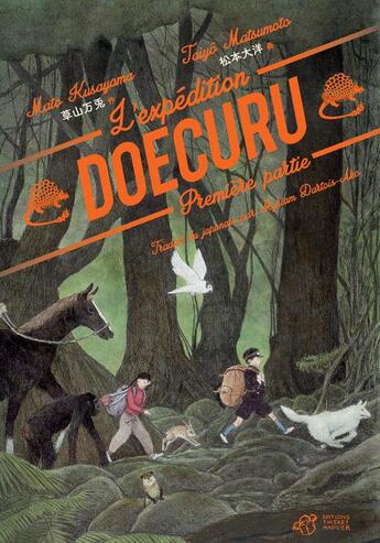 Couverture du livre « L'expédition Doecuru t.1 » de Taiyo Matsumoto et Mato Kusayama aux éditions Thierry Magnier