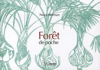 Couverture du livre « Ma forêt de poche » de Nora Herman aux éditions L'inventaire