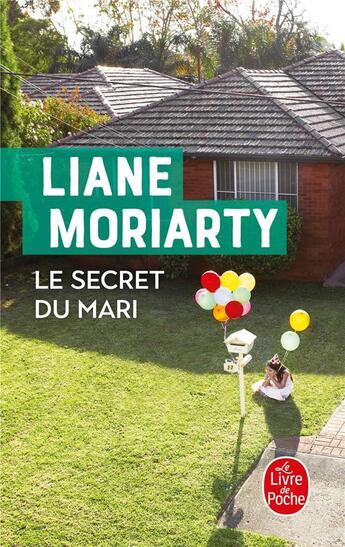  Le secret  du mari  de Liane Moriarty aux ditions Lgf 