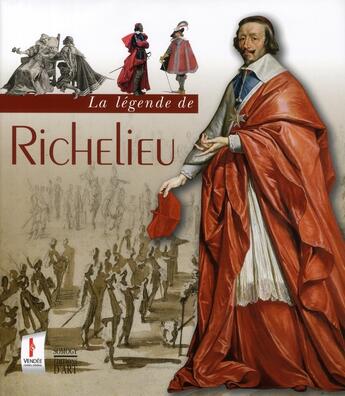 Couverture du livre « La légende de Richelieu » de  aux éditions Somogy