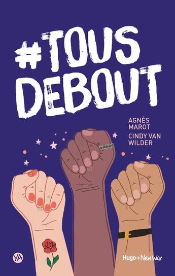 Couverture du livre « #tous debout » de Cindy Van Wilder et Agnes Marot aux éditions Hugo Roman New Way