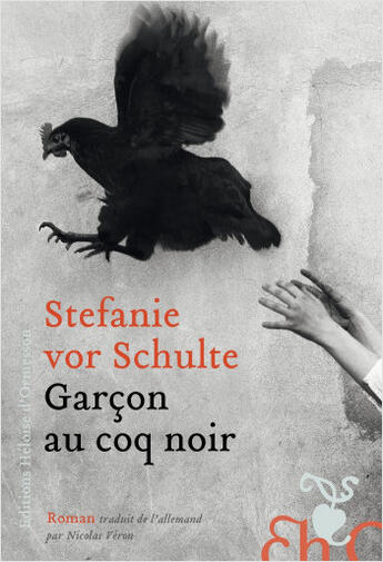 Couverture du livre « Garçon au coq noir » de Stefanie vor Schulte aux éditions 