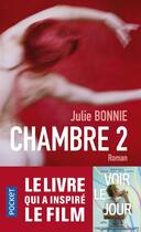 Couverture du livre « Chambre 2 » de Julie Bonnie aux éditions Pocket