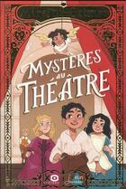 Couverture du livre « Mystères au théâtre » de Mireille Calmel aux éditions Belin Education